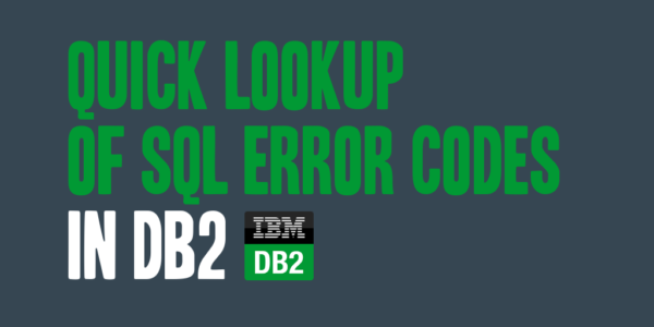 quick-lookup-of-sql-error-codes-in-db2-daharveyjr